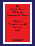 The Essential Secrets of Internet Successes and Failures