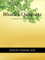 Bhadra Quartets