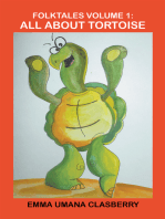 Folktales Volume 1: All About Tortoise