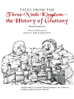 Tales from the Three-Ninth Kingdom—The History of Gluttony: Food Memoirs