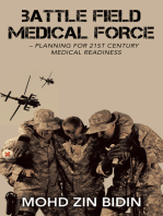 Battle Field Medical Force – Planning for 21St Century Medical Readiness