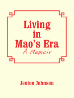 Living in Mao’S Era: A Memoir