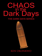 Chaos in the Dark Days: the Dark Days Series: The Dark Days Series
