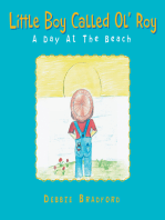 Little Boy Called Ol’ Roy: A Day at the Beach