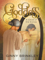 Goddess: A Child of the Sixties