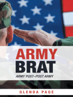 Army Brat: Army Post–Post Army