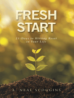 Fresh Start: 21-Days to Hitting Reset in Your Life