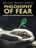 Philosophy of Fear: A Move to Overcoming Negative Fear