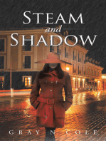 Steam and Shadow