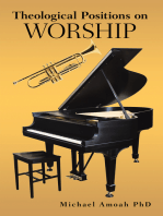 Theological Positions on Worship