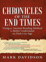 Chronicles of the End Times: Using an Ancient Reading Method to Better Understand the End of the Age