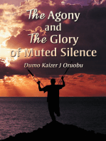 The Agony and the Glory of Muted Silence