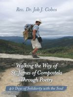 Walking the Way of St. James of Compostela Through Poetry: 40 Days of Solidarity with the Soul