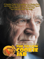 The Yellow Cookie Jar: A Grandson Finds His Grandfather in a Nursing Home and Asked Him to Help Him with His School Project, Learning About a Secret He Has Kept from Everyone About His Family.