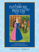 The Patchwork Princess: Adventures of Ra-Me, the Traveling Troubadour-Book 1