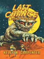 Last Chance: A Science Fiction Novel