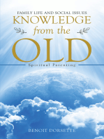Knowledge from the Old: Spiritual Parenting