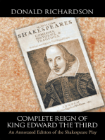 Complete Reign of King Edward the Third: An Annotated Edition of the Shakespeare Play