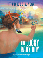 The Lucky Baby Boy