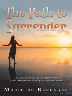 The Path to Surrender