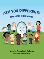 Are You Different?: Take a Look in the Mirror