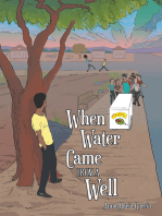 When Water Came from a Well