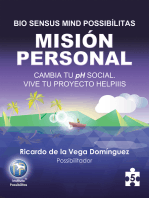 Bio Sensus Mind Possibílitas: Módulo 5 Misión Personal: Cambia Tu Ph Social Vive Tu Proyecto Helpiiis