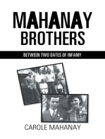 Mahanay Brothers: Between Two Dates of Infamy