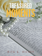 Treasured Moments: Springforth Anew Through God’s Word