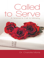 Called to Serve: A Woman’s Call to Ministry
