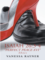 Isaiah 26:3–4 “Perfect Peace Xvi": Shoes