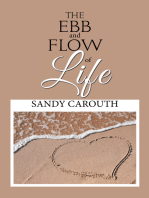 The Ebb and Flow of Life