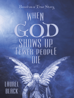 When God Shows Up, Fewer People Die