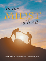 In the Midst of It All
