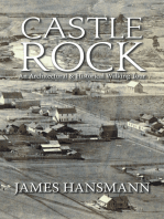 Castle Rock: An Architectural & Historical Walking Tour