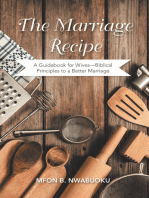 The Marriage Recipe: A Guidebook for Wives—Biblical Principles to a Better Marriage