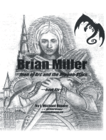Brian Miller: Joan of Arc and the Dragon-Stars: Book Six