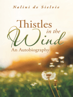 Thistles in the Wind: An Autobiography