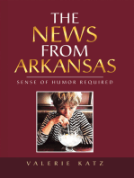 The News from Arkansas: Sense of Humor Required