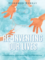 Re-Inventing Our Lives: A Handbook for Socio-Economic “Problem-Solving”