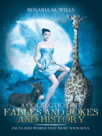 A Collection of Fables and Jokes and History