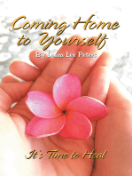 Coming Home to Yourself: It’s Time to Heal
