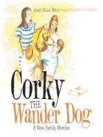 Corky the Wander Dog: A New Family Member