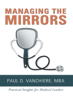 Managing the Mirrors: Practical Insights for Medical Leaders