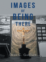 Images of Being There
