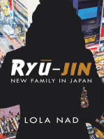 Ry-Jin: New Family in Japan