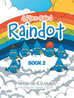 A Place Called Raindot: Book 2