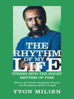 The Rhythm of My Life: Tuning into the Rocky Rhythm of Fire