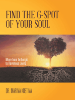 Find the G-Spot of Your Soul