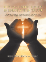 Living Faith Daily in Spirit and in Truth